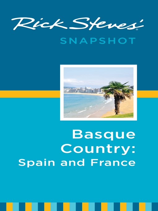 Cover image for Rick Steves' Snapshot Basque Country